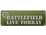 Battlefield LIVE Torbay