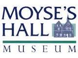 Moyse's Hall Museum